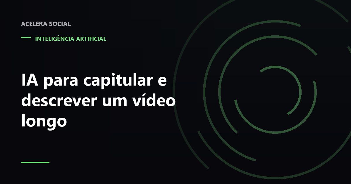 Linha de tempo de um vídeo longo dividida em blocos com marcações de tempo ao lado