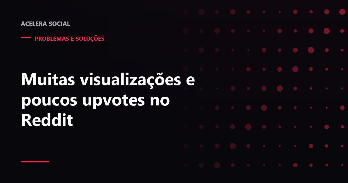 Painel de estatísticas de um post com a linha de visualizações alta e o contador de votos quase em zero