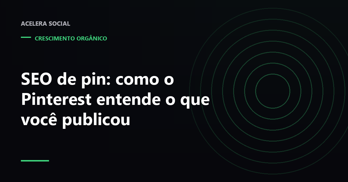 Quatro campos de texto de um pin destacados em um grid de imagens verticais